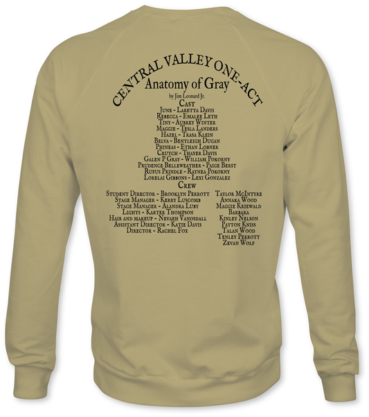 Anatomy of Gray – Central Valley One-Act 2025 Cast Tee Crew Neck Sweatshirt