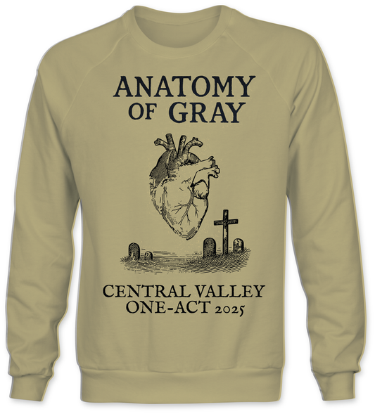 Anatomy of Gray – Central Valley One-Act 2025 Cast Tee Crew Neck Sweatshirt